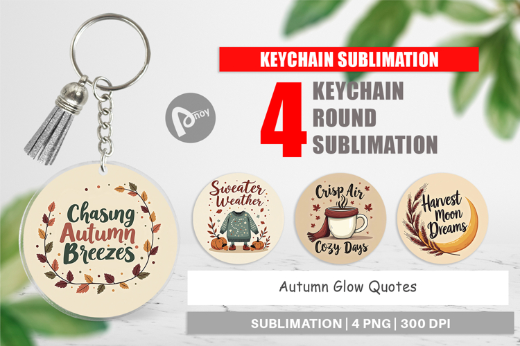 Keychain Autumn Glow Quotes