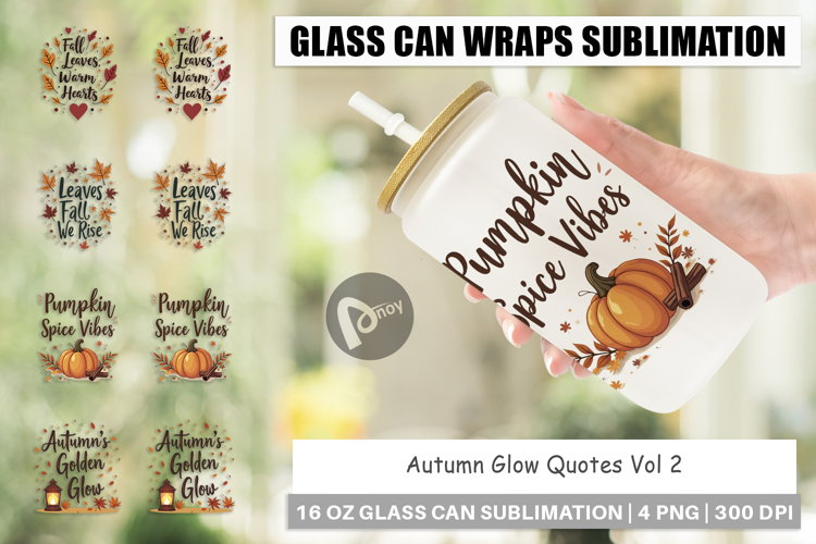 Glass Can Autumn Glow Quotes