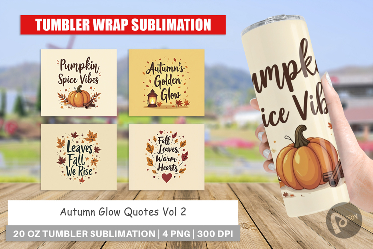 Tumbler Autumn Glow Quotes