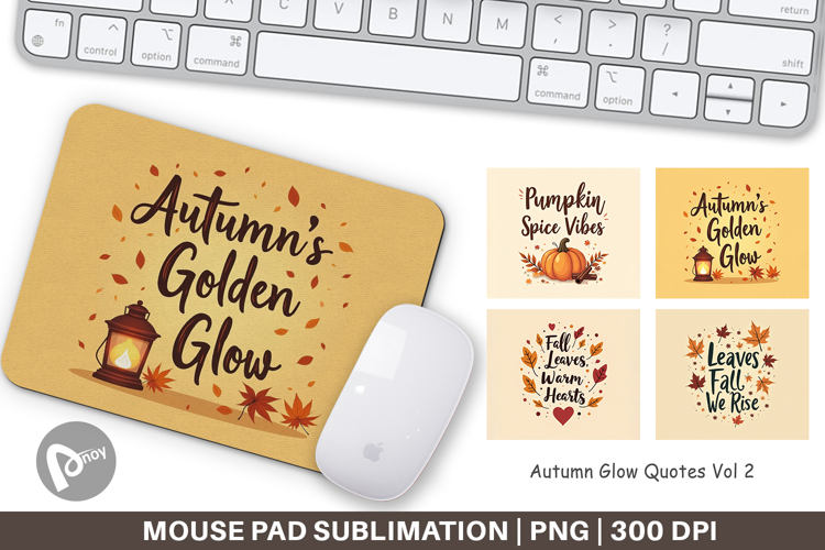 Mouse Pad Autumn Glow Quotes