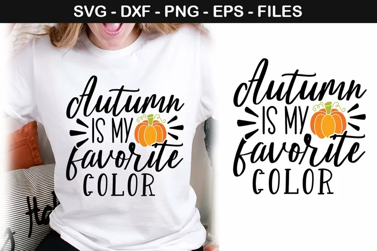 Autumn is my favorite Color - Halloween SVG T shirt Design