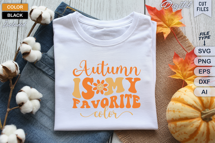 Autumn Is My Favorite Color SVG File | Fall Retro SVG