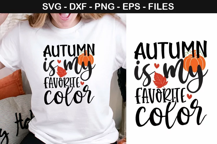 Autumn is my Favorite - Fall SVG Design