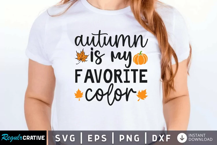 Autumn is my favorite color SVG, Fall SVG Design