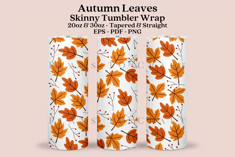 Autumn Leaves Skinny Tumbler Sublimation Wrap SVG