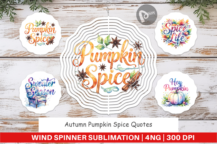 Autumn Pumpkin Spice Quotes Wind Spinner