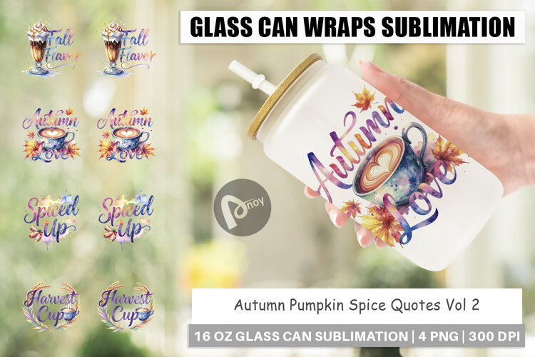 Autumn Pumpkin Spice Quotes Glass Can example image 1