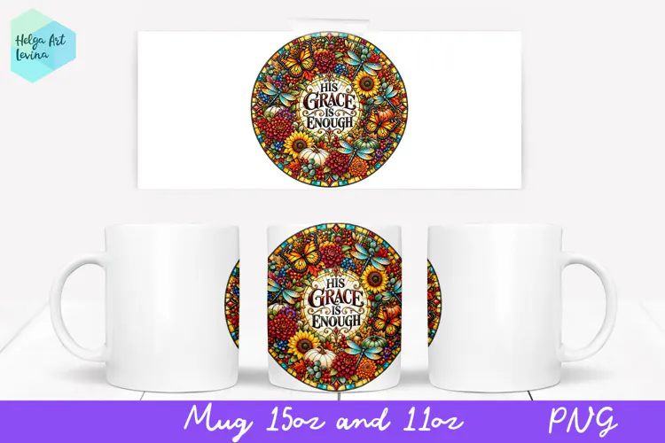 Religious quotes Mug Sublimation 11OZ and 15OZ