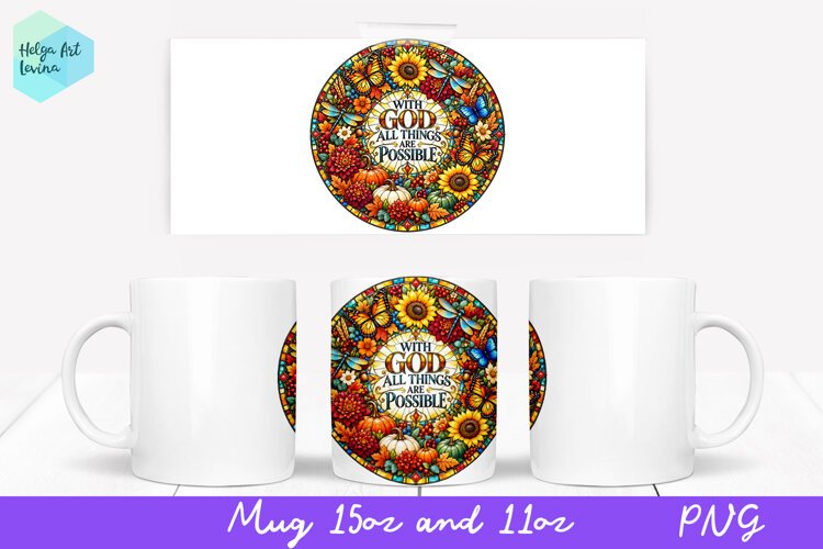 Religious quotes Mug Sublimation 11OZ and 15OZ example image 1