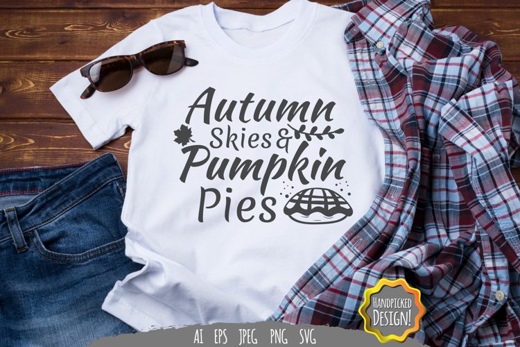 Autumn Skies & Pumpkin Pies SVG example image 1