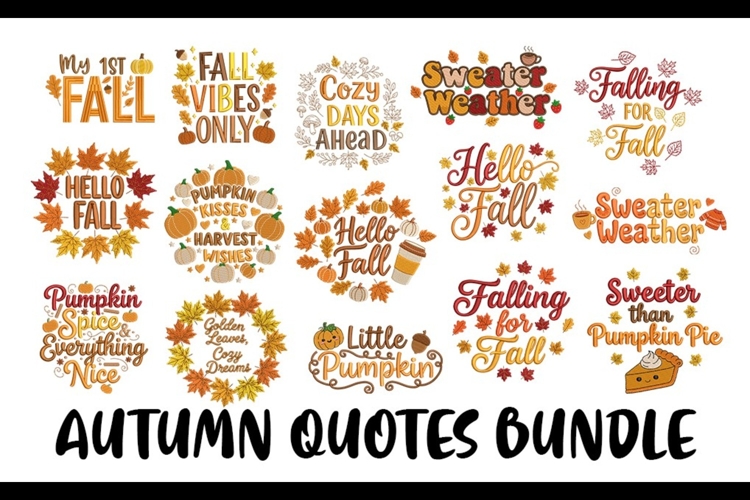 15 Autumn Quotes Bundle Embroidery Designs For Machine