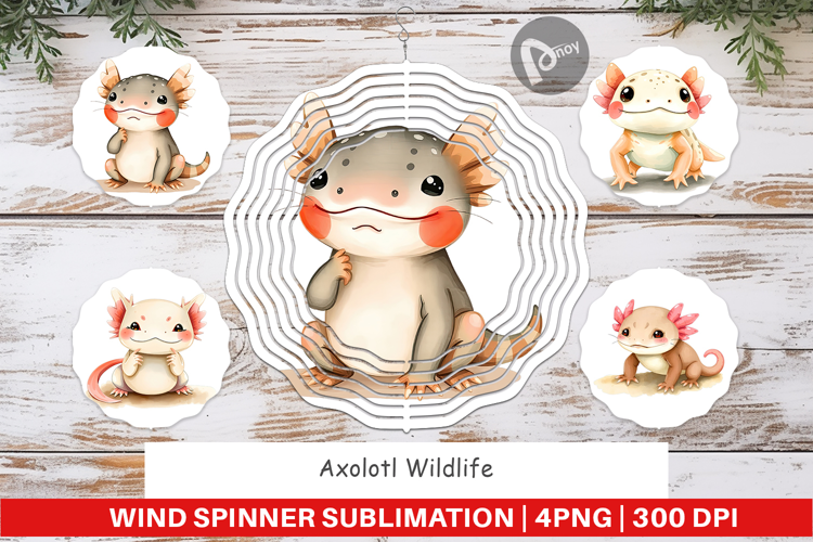 Wind Spinner Axolotl Wildlife