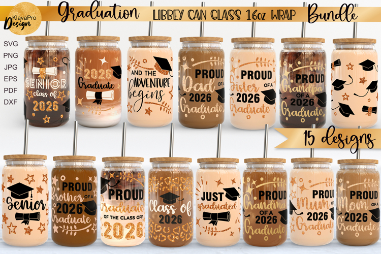 Graduation Libbey glass 16oz | Can glass wrap svg Bundle