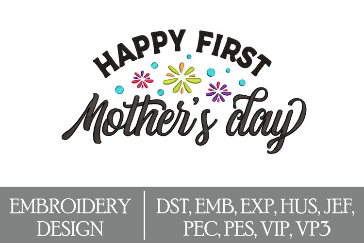 First Mother's Day Machine Embroidery Design example image 1