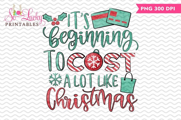 Cost a lot like Christmas printable sublimation design