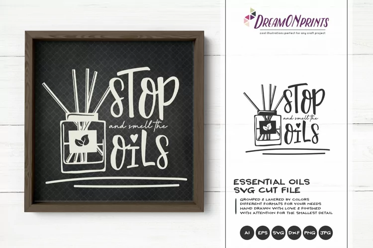 Stop and Smell the Oils SVG | Essential Oils SVG