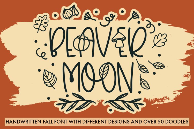 Beaver Moon Handwritten Fall Font With Doodles example image 1