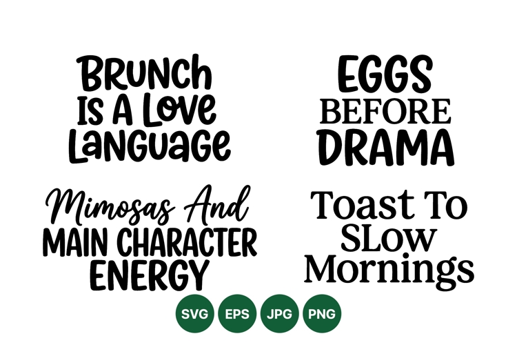 Funny Brunch Quote SVG Typography For Mugs