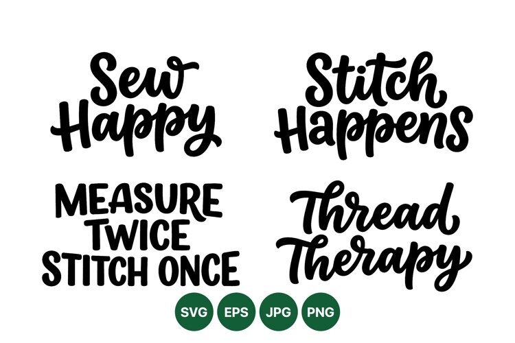 Hand Lettered Sewing Quotes Svg Design example image 1