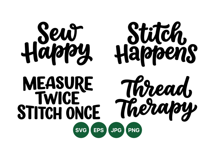 Hand Lettered Sewing Quotes Svg Design