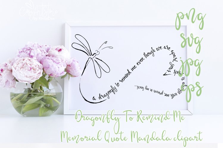 Dragonfly To Remind Me Memorial Quote SVG example image 1