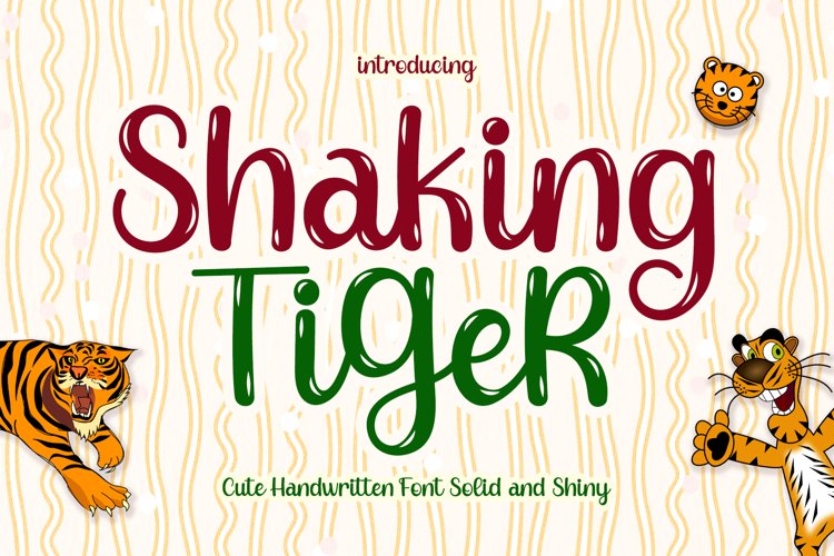 Shaking Tiger example image 1