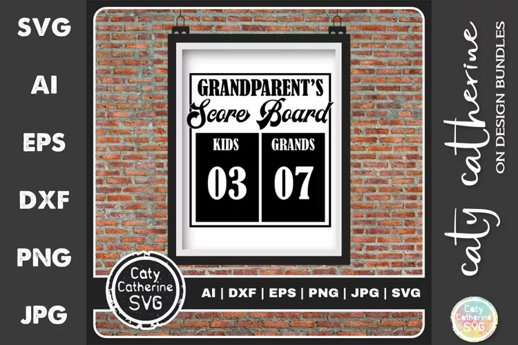 Grandparents' Score Board Kids Grandkids SVG Cut File