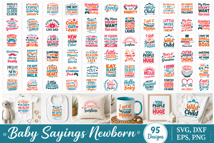 Baby Sayings Newborn svg Bundle