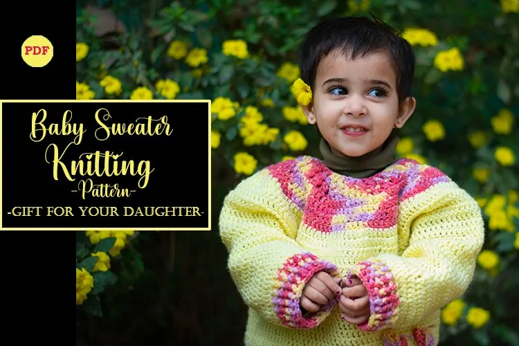 Baby Sweater Crochet Pattern - D.I.Y. with Ease