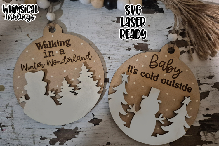 Baby Its Cold Outside Snowman Ornaments Laser SVG