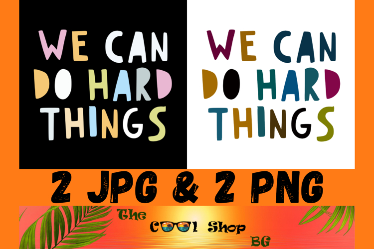 We Can Do Hard Things Png, Growth Mindset, Teacher Png