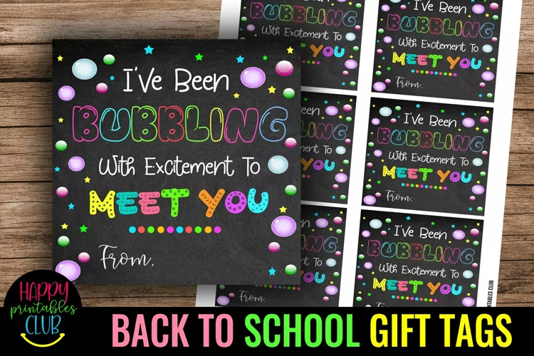 I've Been Bubbling With Excitement-Back to School Tags