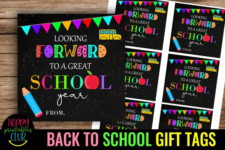Looking Forward to Great School Year-Back to School Tags