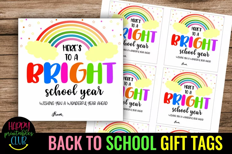 Here's to a Bright School Year- Back to School Gift Tags