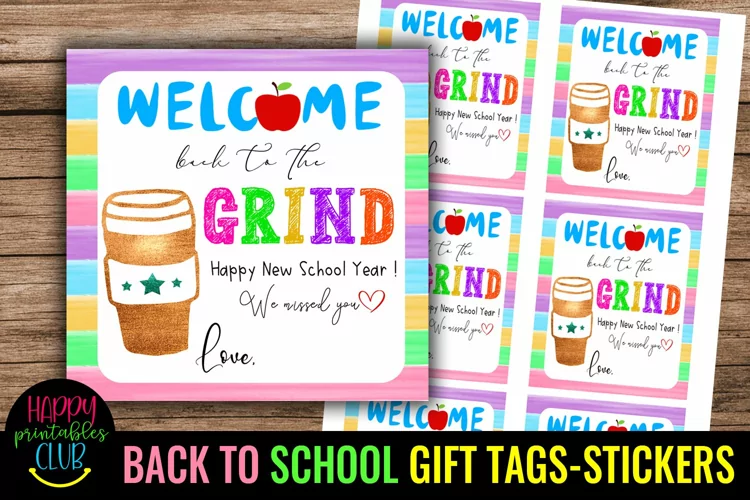 Welcome Back to the Grind Label I Back to School Gift Tags