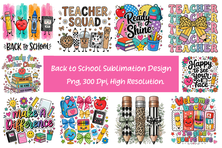 Back to School Sublimation Design,Teacher Typography