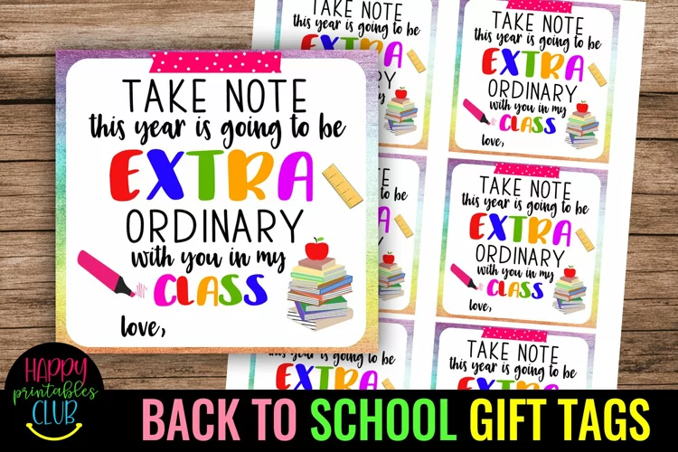 Take Note This Year Is ExtraOrdinary-Back to School Tags
