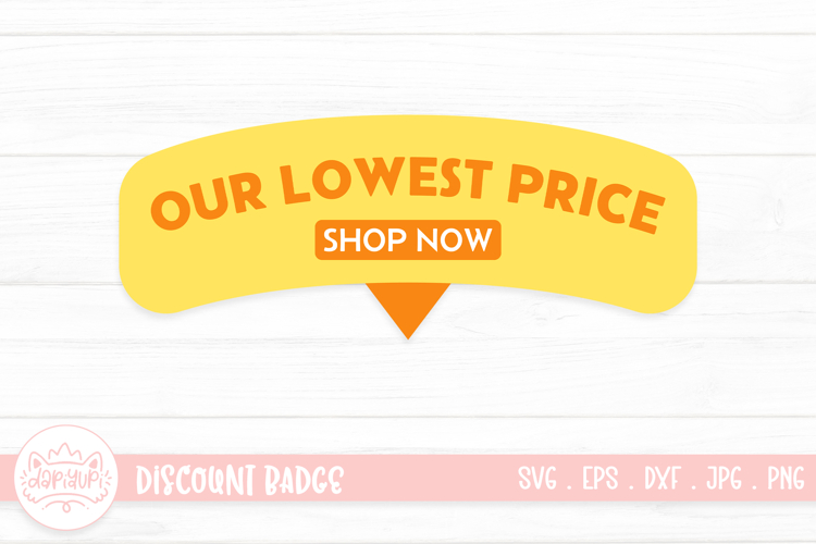 Our Lower Price Discount Badge Design