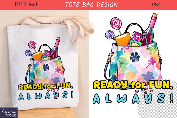 Funny Quotes| Adult Humor Tote Bag Design|Summer Sublimation