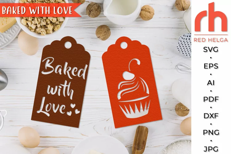 Baked with Love Tags SVG, Bakery Tags Cut File, Label DXF
