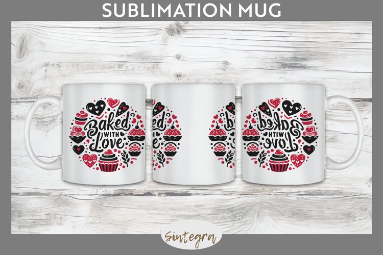 Baked With Love v1 Mug Wrap Sublimation