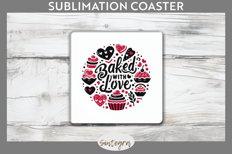 Baked With Love v1 Square Coaster Sublimation example image 1