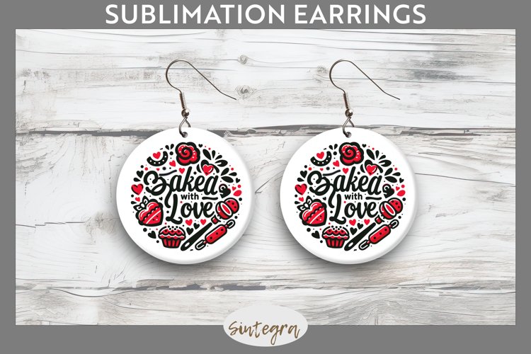 Baked With Love v2 Round Earrings Sublimation