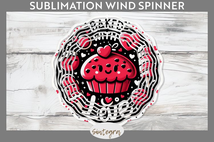 Baked With Love v3 Wind Spinner Sublimation example image 1