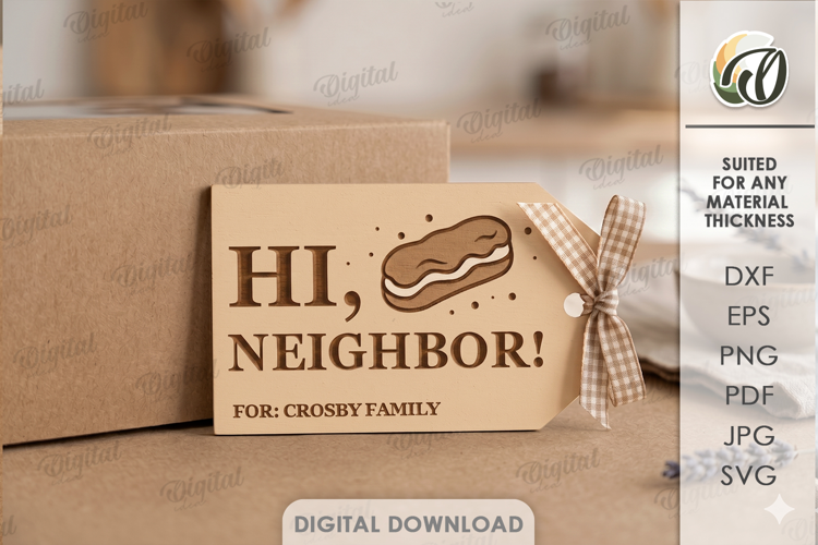 Bakery Tag Lasercut. Store Gift Tag SVG. Hi, neighbor