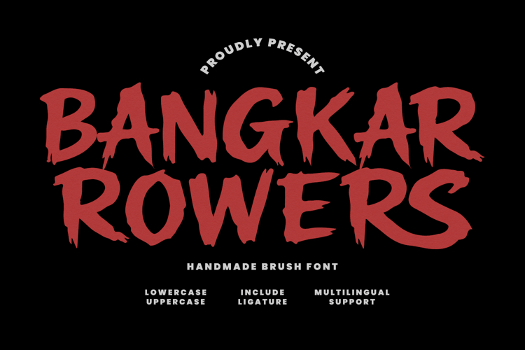Bangkar Rowers Bold Handmade Brush Font