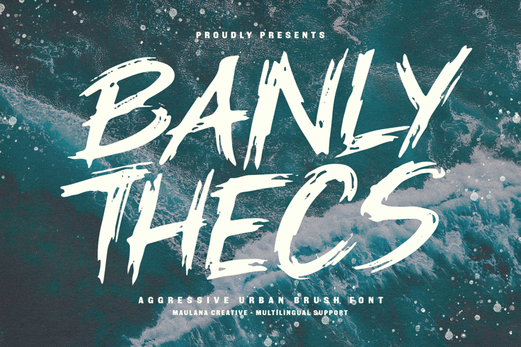 Banly Thecs Urban Brush Font