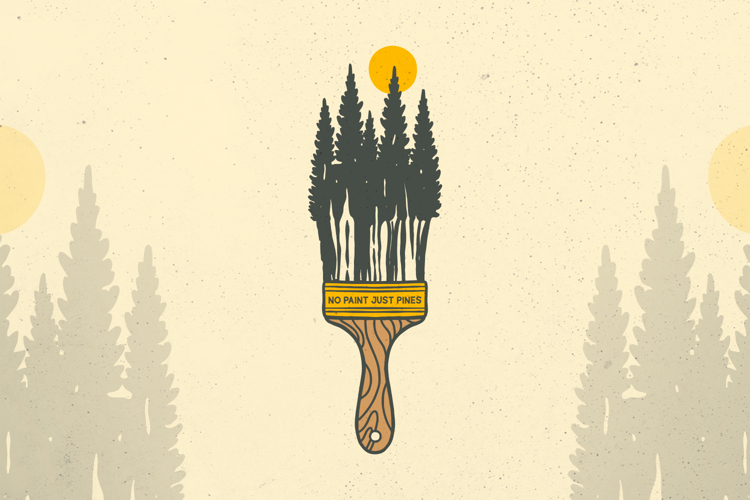 No Paint Just Pines