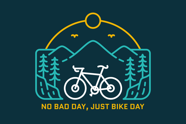 No Bad Day Just Bike Day 2
