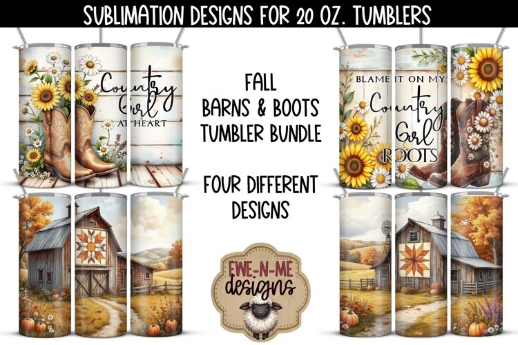 Fall Barns & Floral Boots Designs 20 oz Sublimation Tumblers